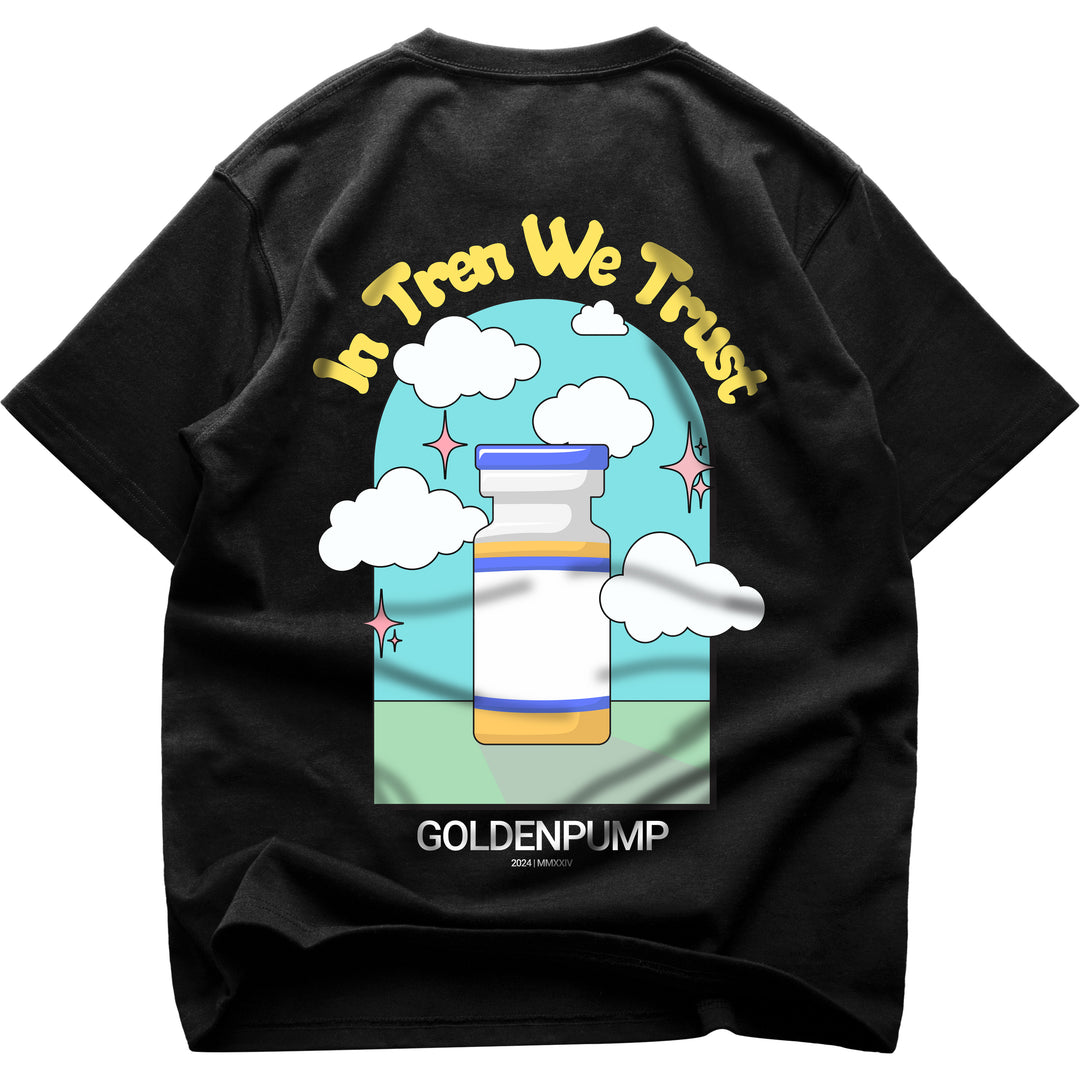In Tren we trust Oversized (Backprint) Shirt