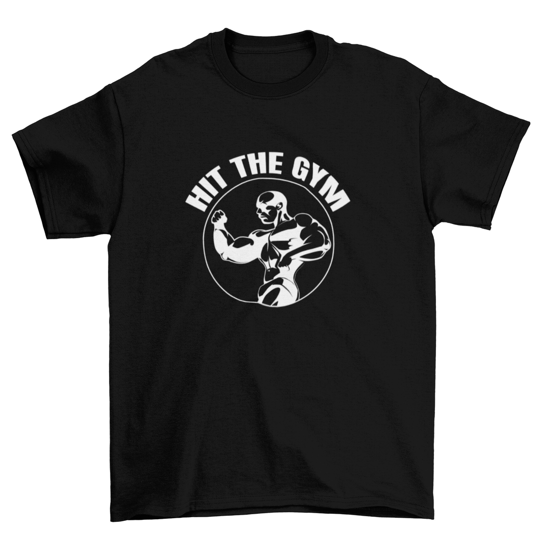 Hit the gym Shirt