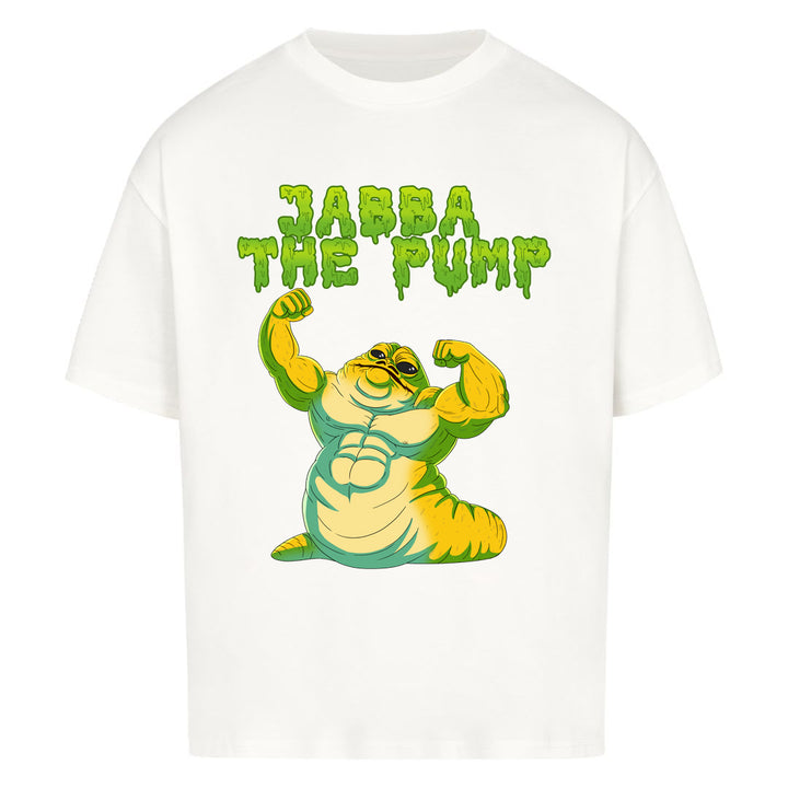 Jabba the pump oversized shirt
