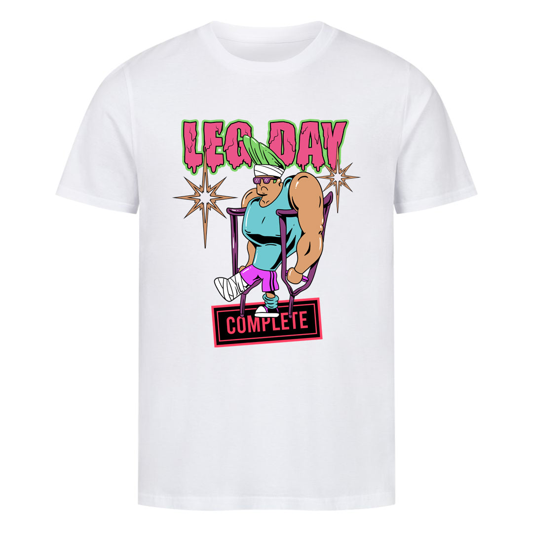 Leg day complete shirt