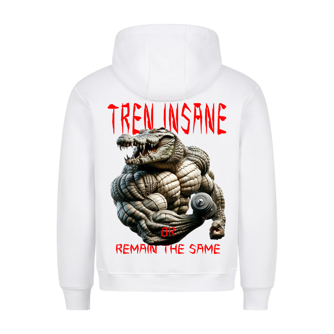 Tren Insane (Backprint) Hoodie