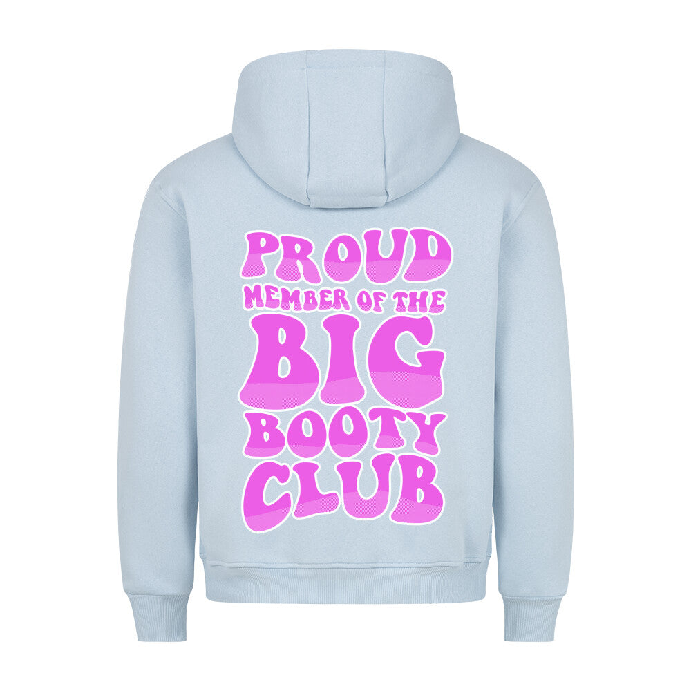Big Booty (BACKPRINT) Hoodie