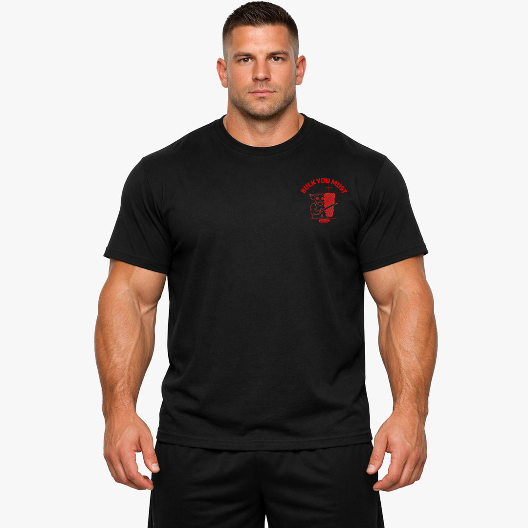 Bulk you must Shirt