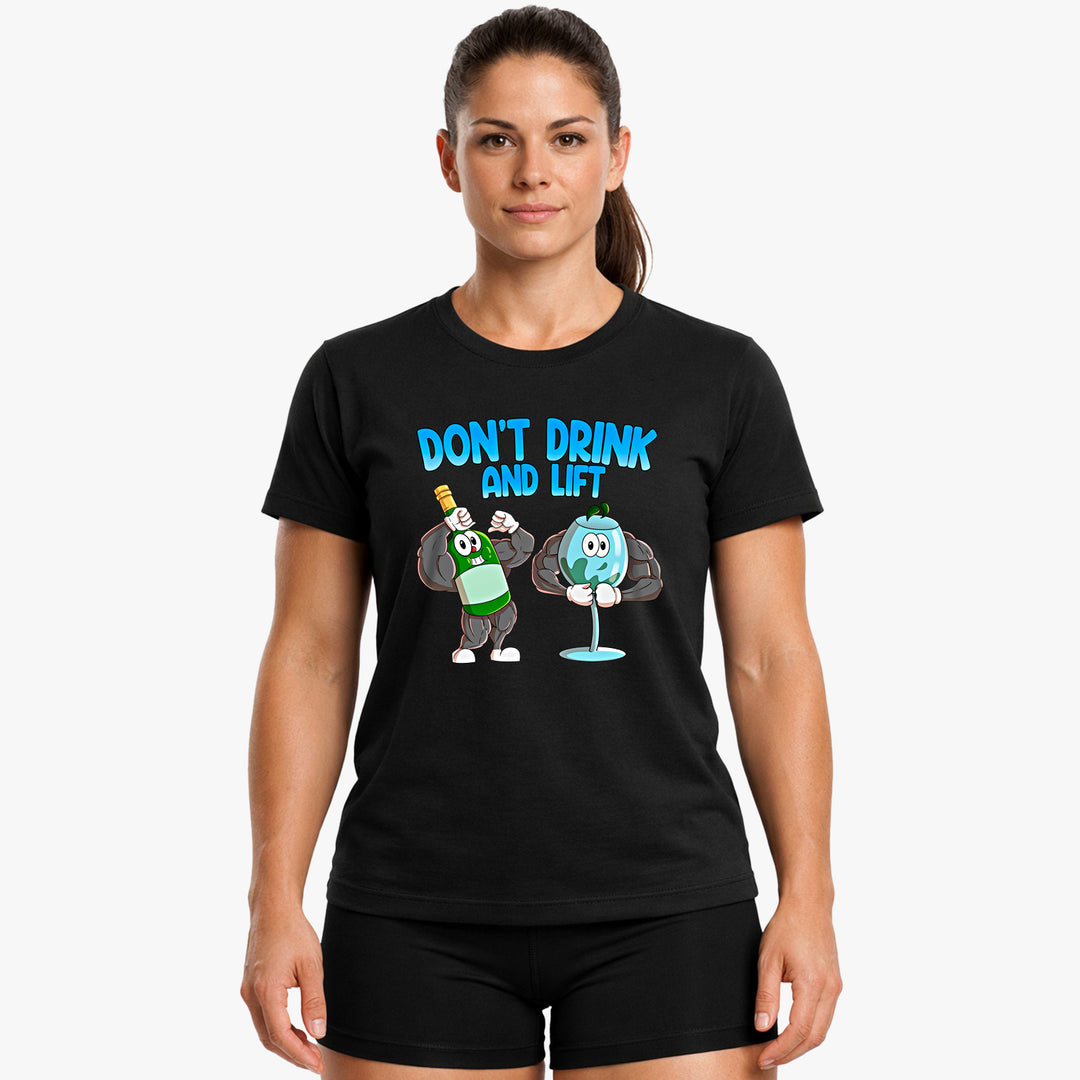 Don't Drink and Lift Shirt