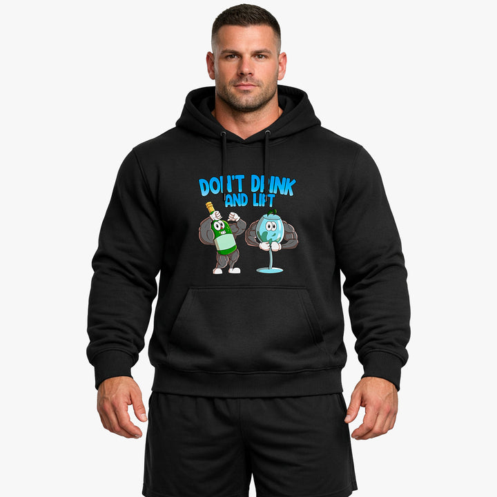 Don't Drink and Lift Hoodie