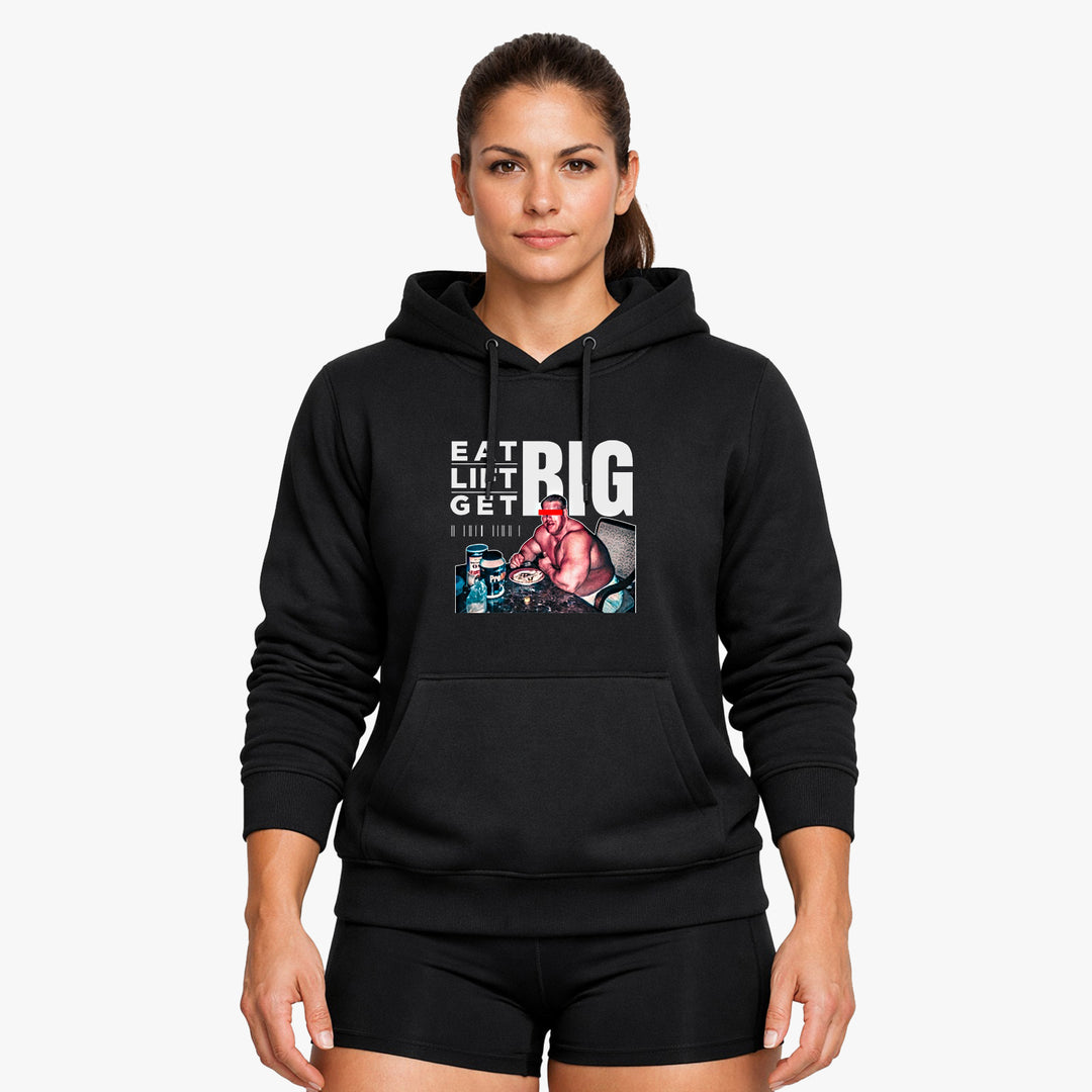Eat big Hoodie