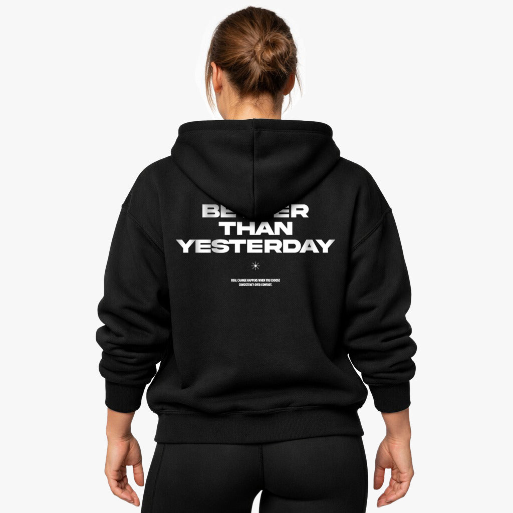Better Than Yesterday (Backprint) Oversized Hoodie