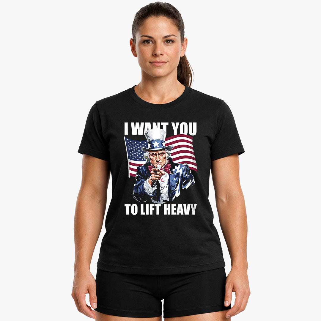 I want you to lift heavy T-Shirt