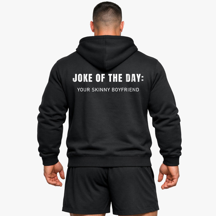 Joke of the day (backprint)  Hoodie