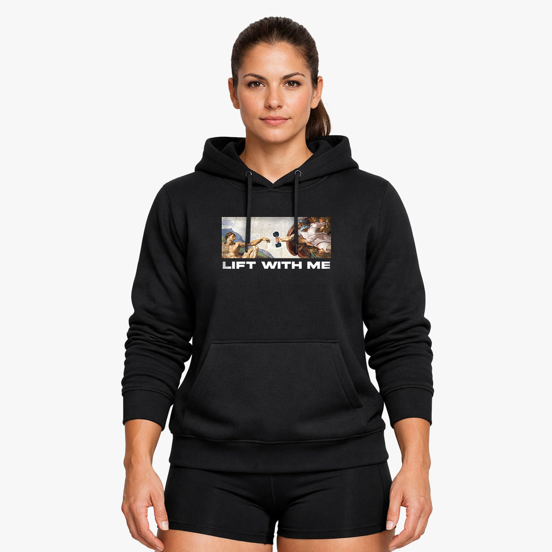 Lift with me Hoodie