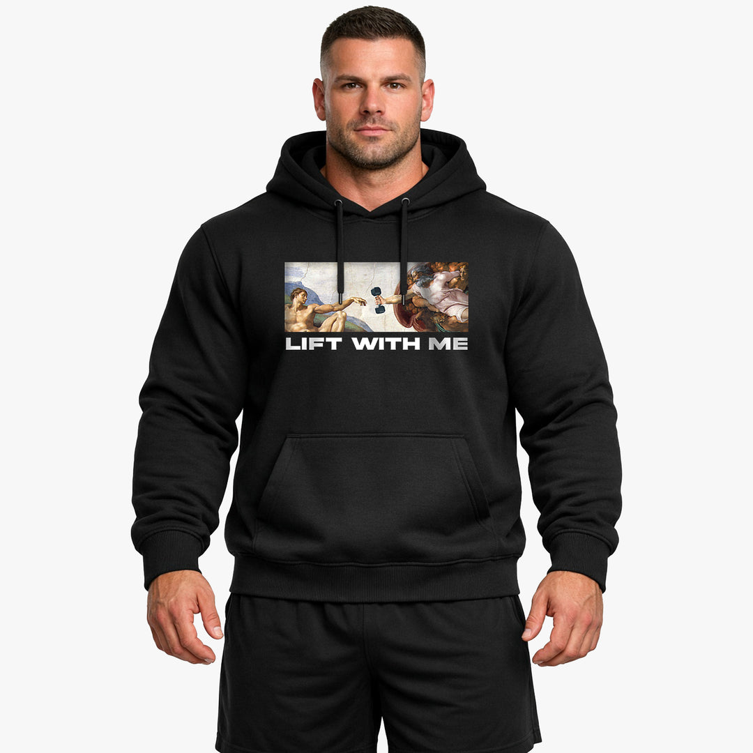 Lift with me Hoodie