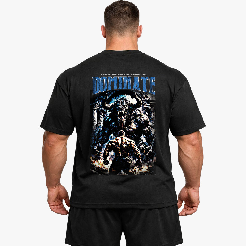 Dominate Forever (Backprint) Oversized Shirt