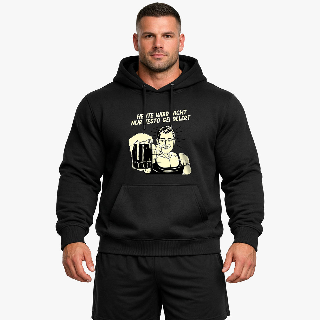 Nicht nur Testo Hoodie