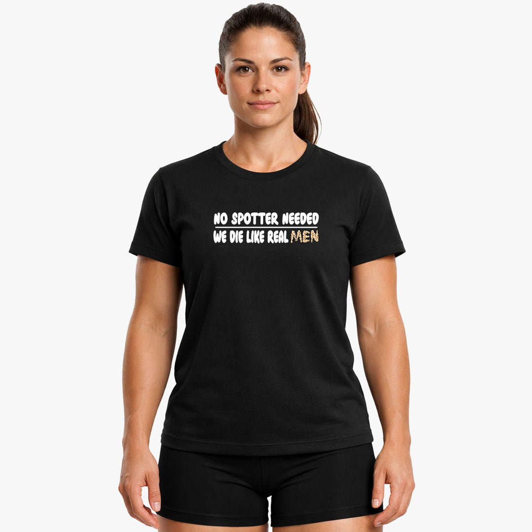 No spotter needed Shirt