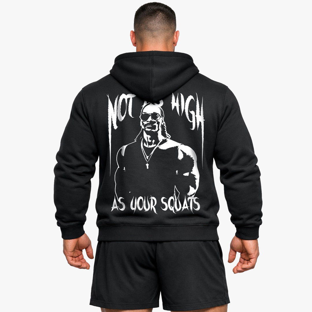Not as high Hoodie