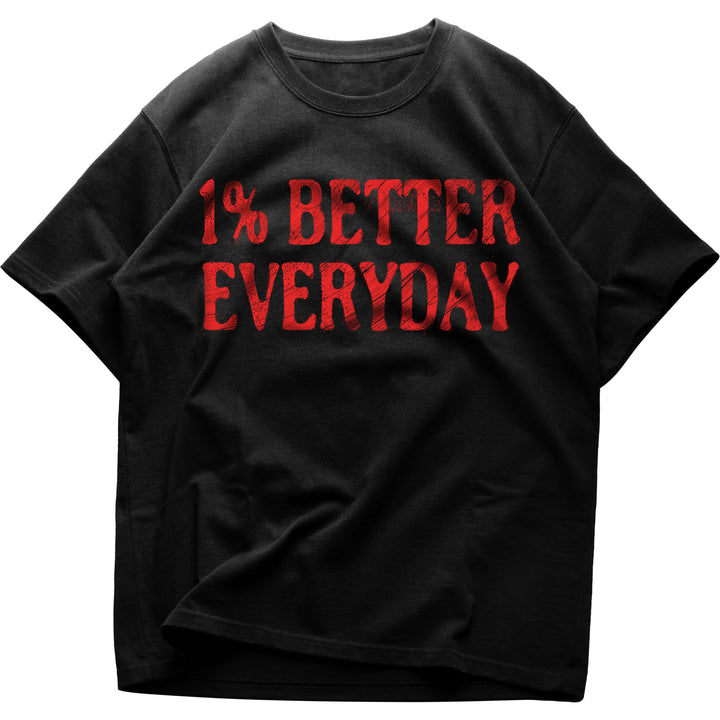1% Better Everyday Oversized  Shirt