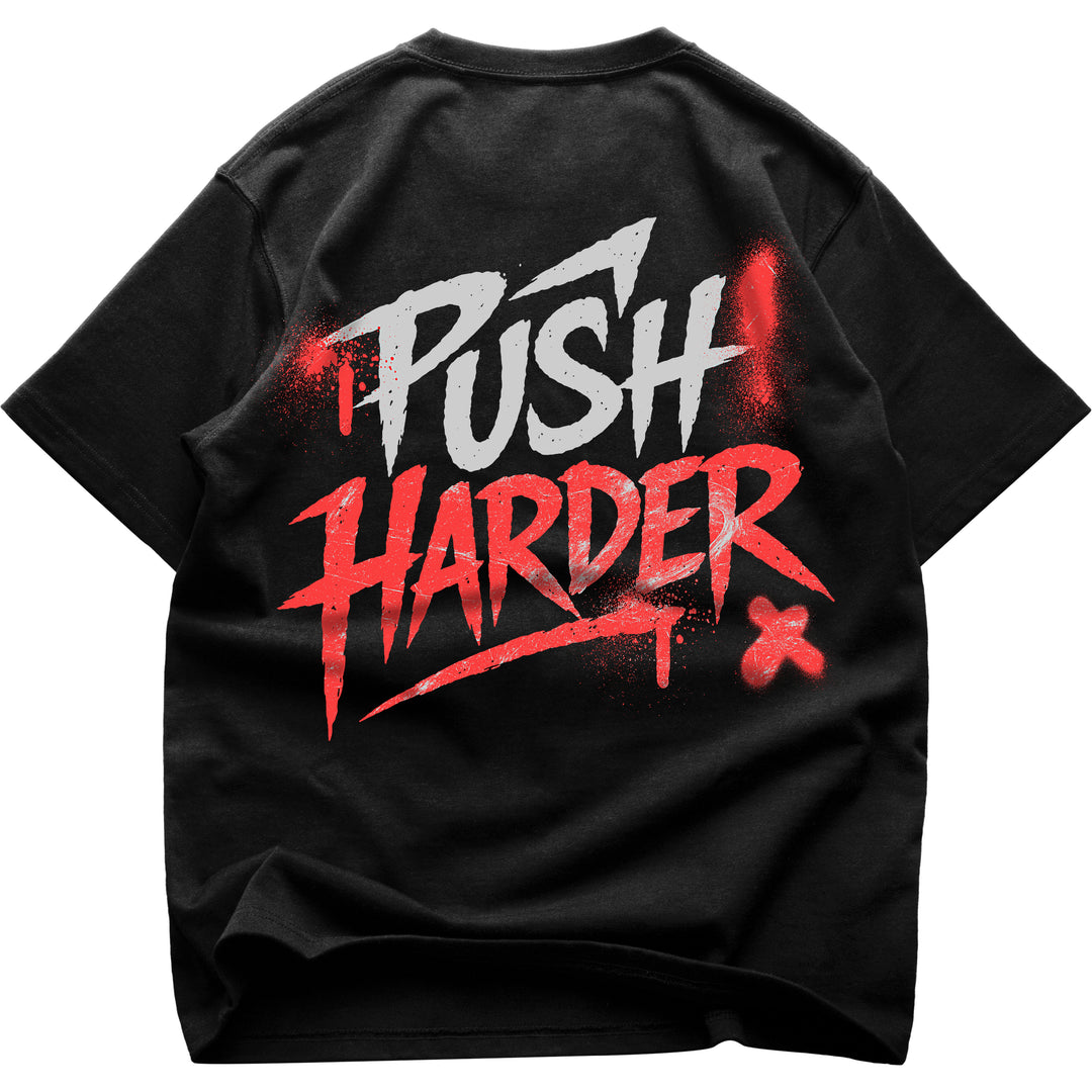 Push Harder (Backprint) Oversized Shirt