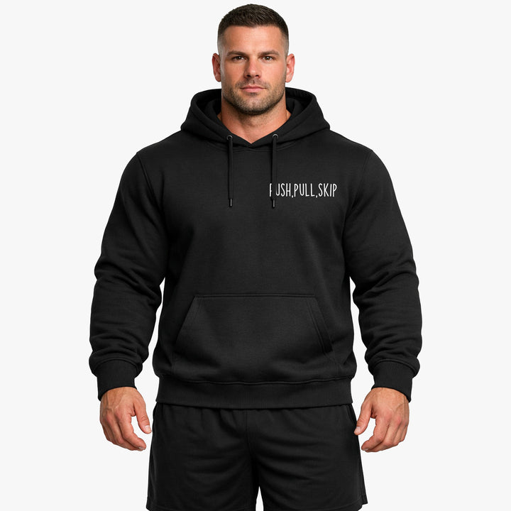 Push,Pull,Skip Hoodie