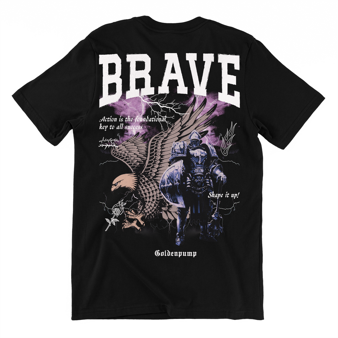 Brave (Backprint) Shirt