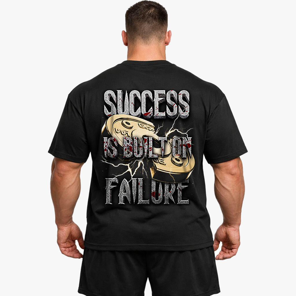 Success is built on failure Oversized (Backprint) Shirt