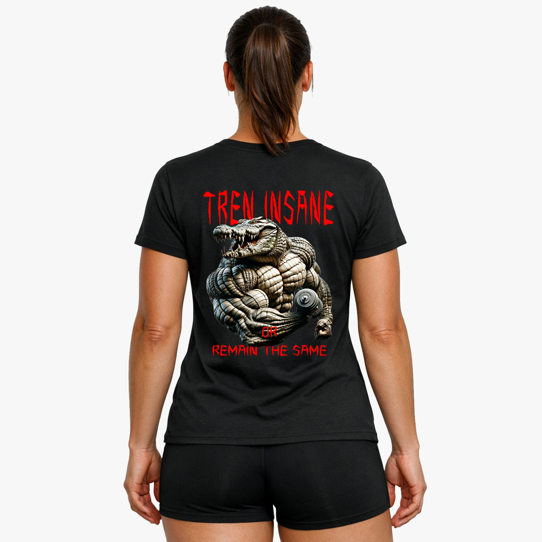 Tren Insane (Backprint) Shirt