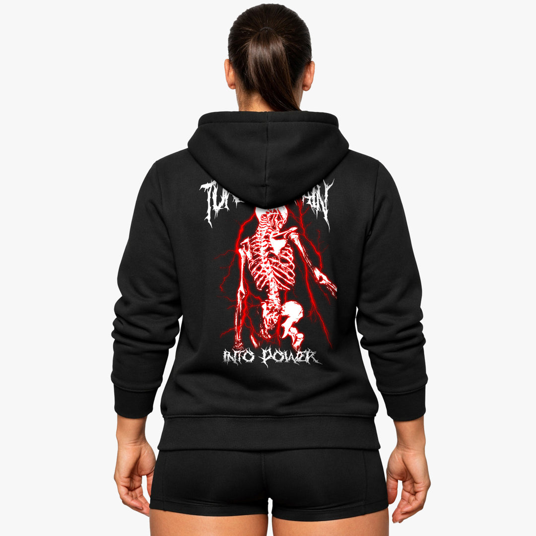 Turn the pain into power Hoodie