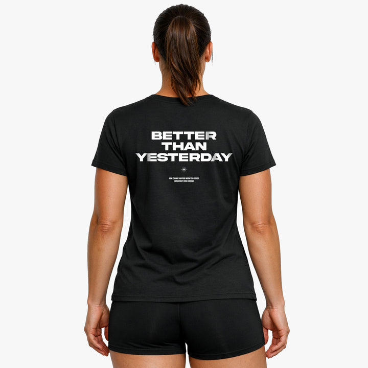 Better Than Yesterday (Backprint) T-Shirt