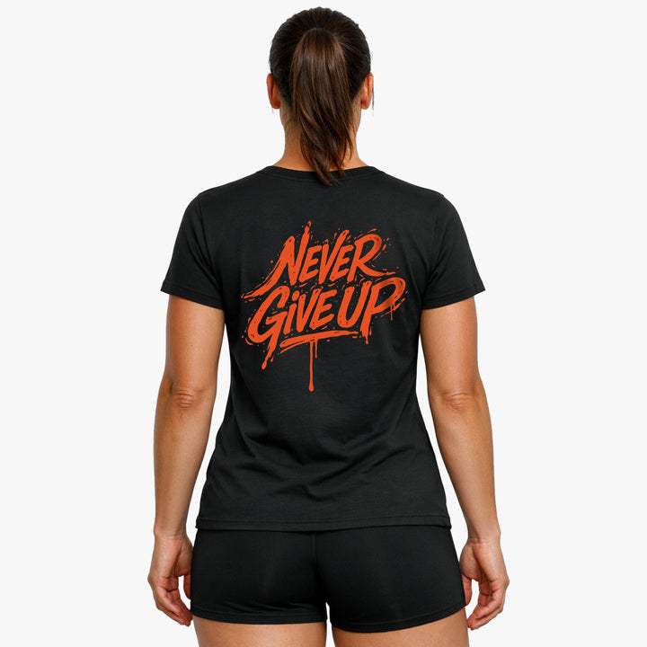 Never Give Up (Backprint) T-Shirt