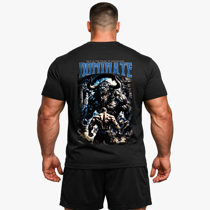 Dominate Forever (Backprint) T-Shirt