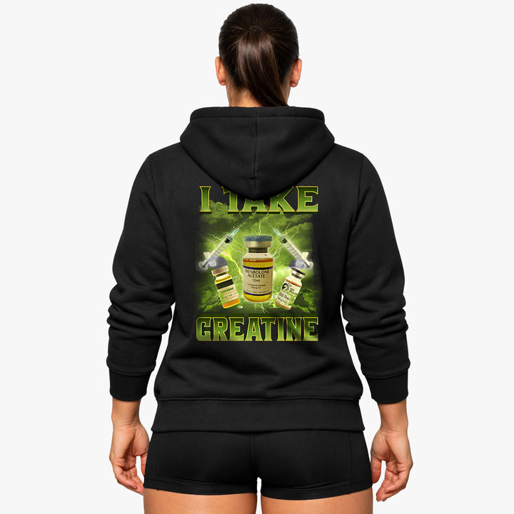 I Take Creatine (Backprint) Hoodie