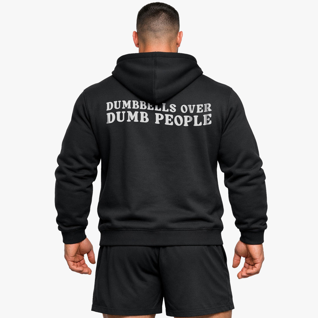 Dumbbells Over Dumb People (Backprint) Hoodie
