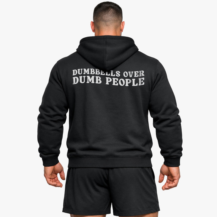 Dumbbells Over Dumb People (Backprint) Hoodie