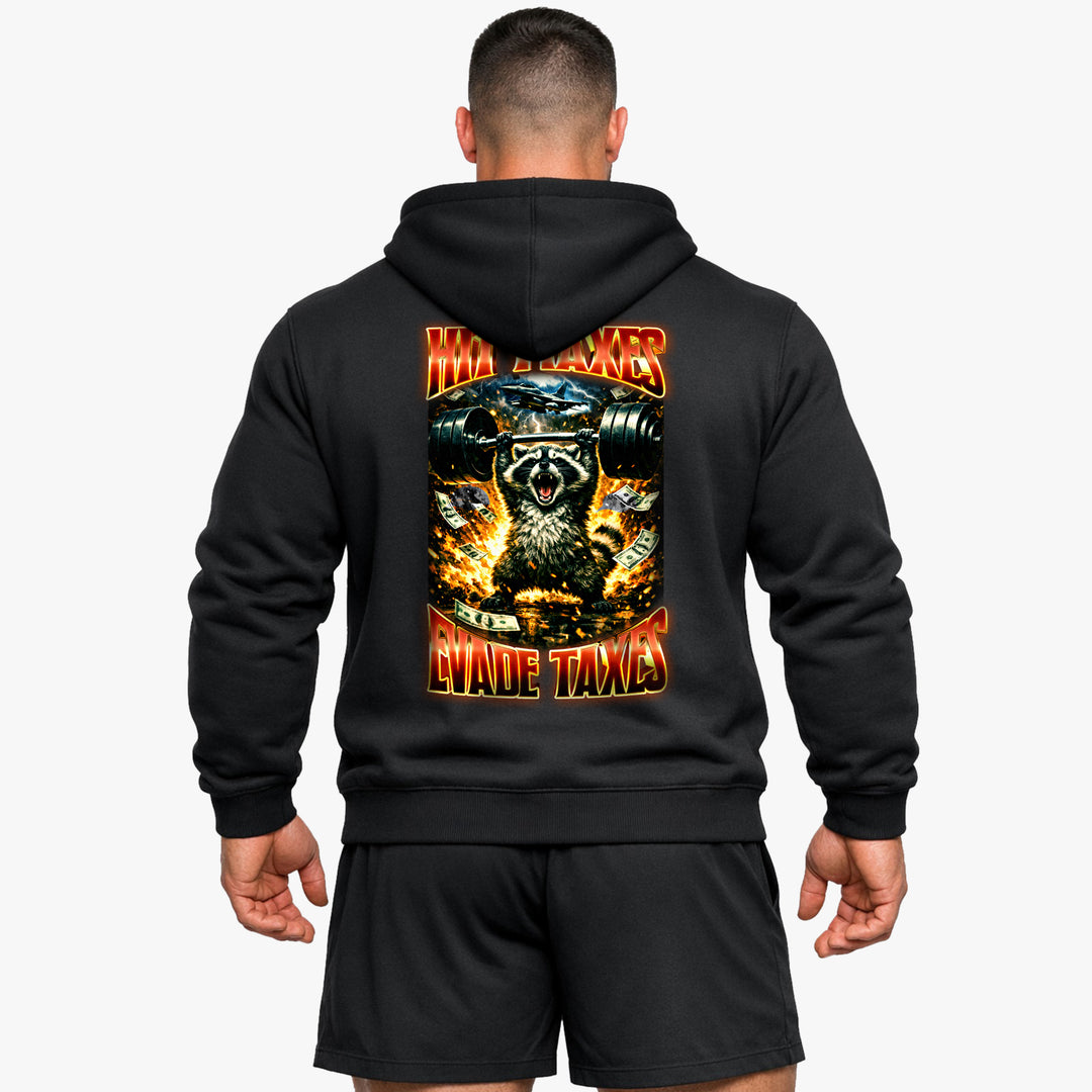 Hit Maxes Evade Taxes  (Backprint) Hoodie