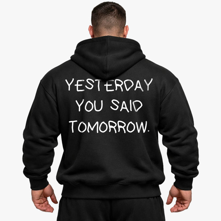 YESTERDAY YOU SAID TOMORROW Oversized (Backprint) Hoodie