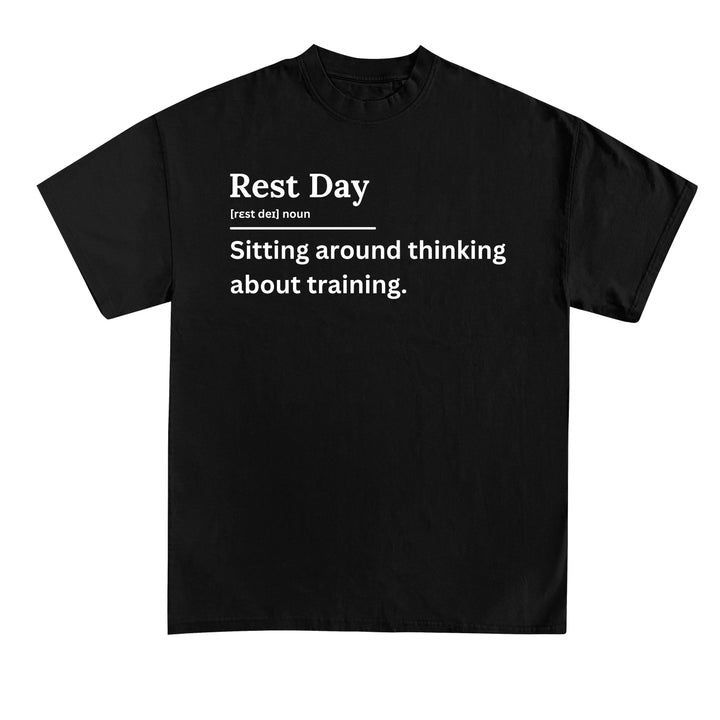 Rest day Shirt