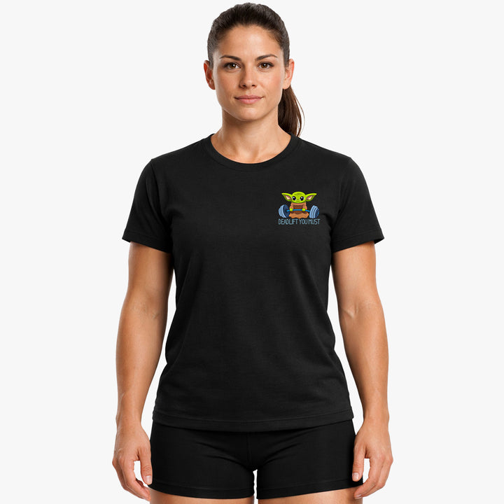 deadlift you must Shirt
