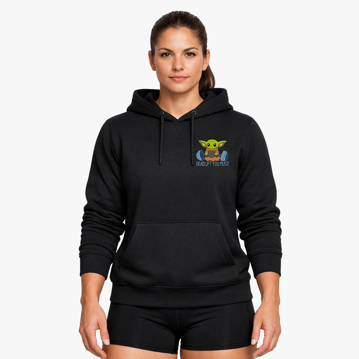 deadlift you must Hoodie