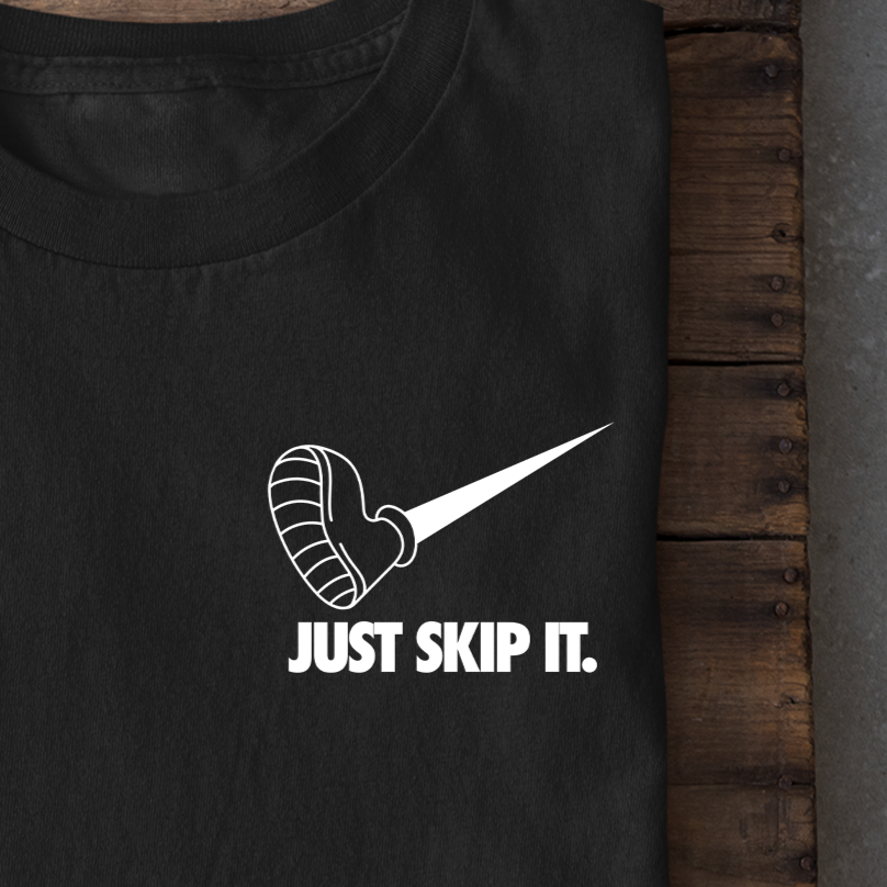 Just skip it Shirt