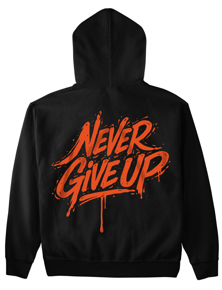 Never Give Up (Backprint) Hoodie