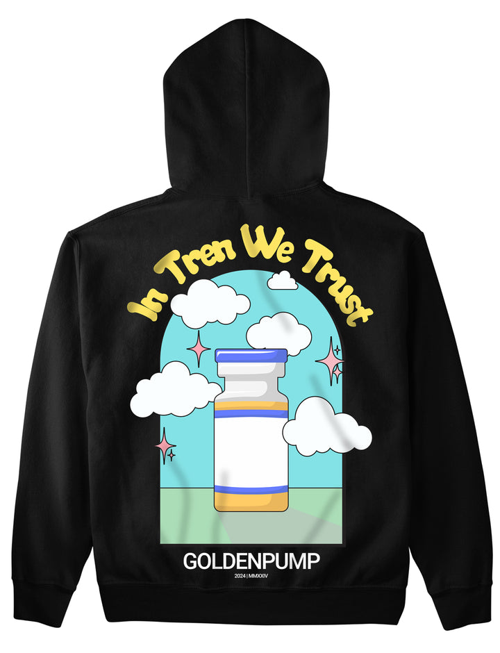 In Tren we trust (Backprint) Hoodie