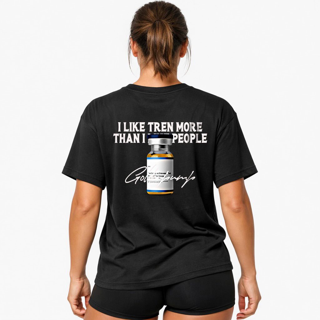 i like Tren more Oversized (Backprint) Shirt