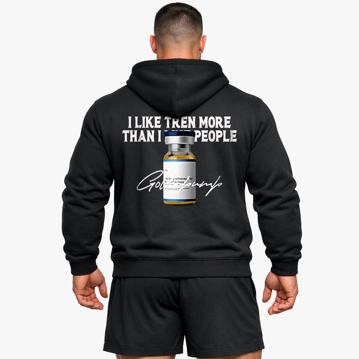 i like Tren more (Backprint) Hoodie