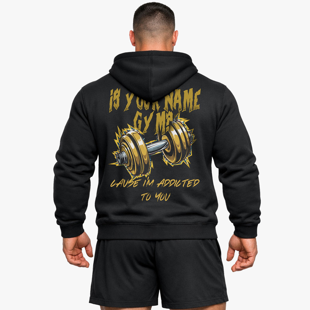 is your name gym (Backprint) Hoodie