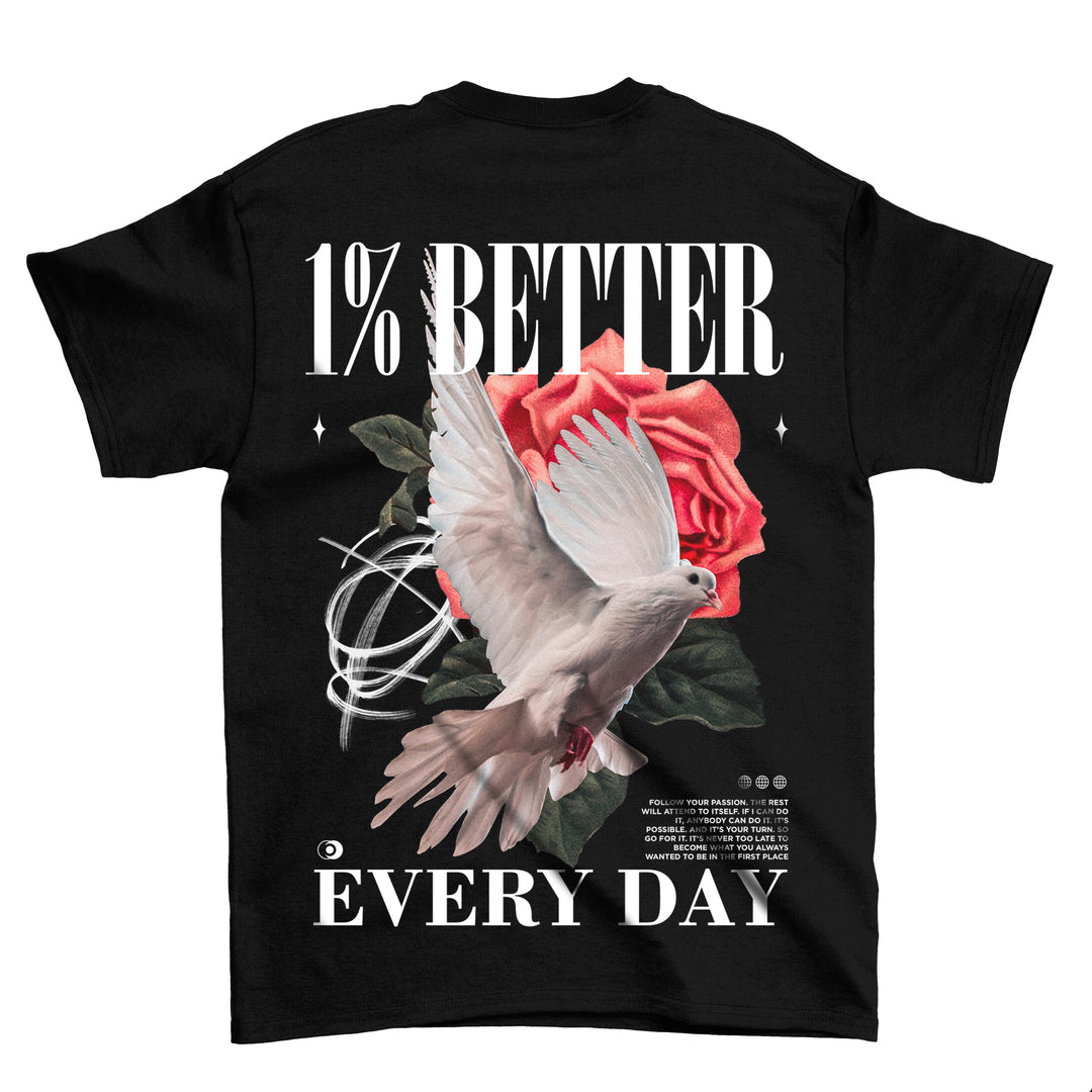 1% Better (Backprint) Shirt