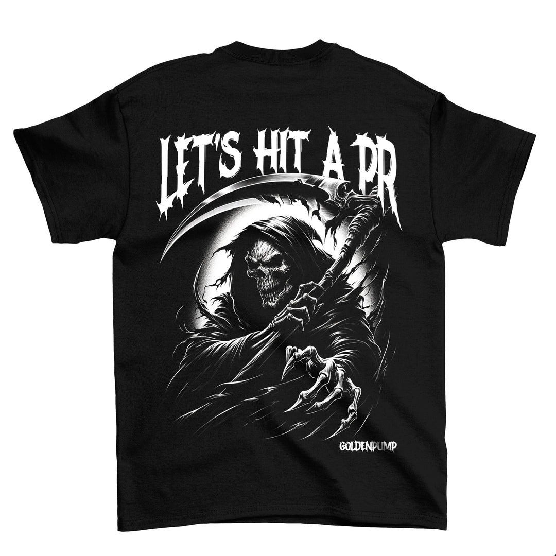 lets hit a pr (Backprint) Shirt