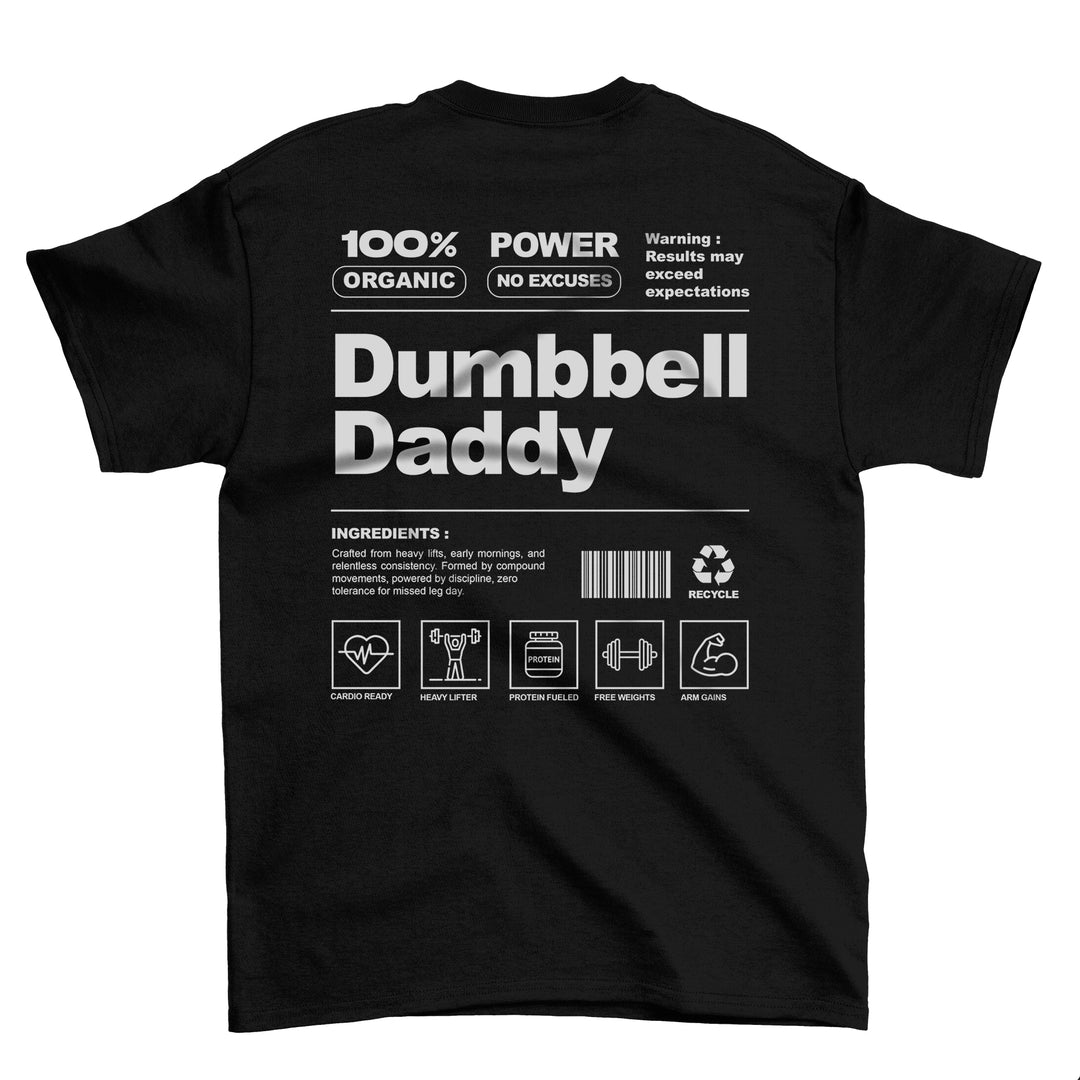 Dumbbell Daddy (Backprint) T-Shirt
