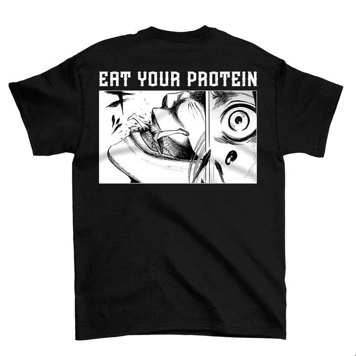 Eat Your Protein (Backprint) T-Shirt