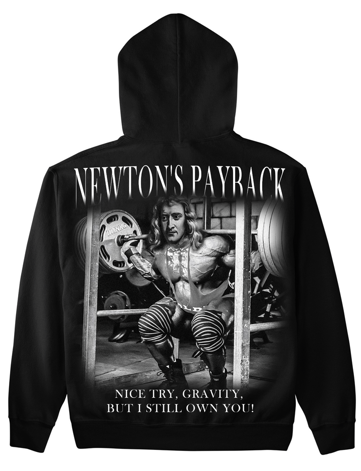 Newtons Payback Hoodie