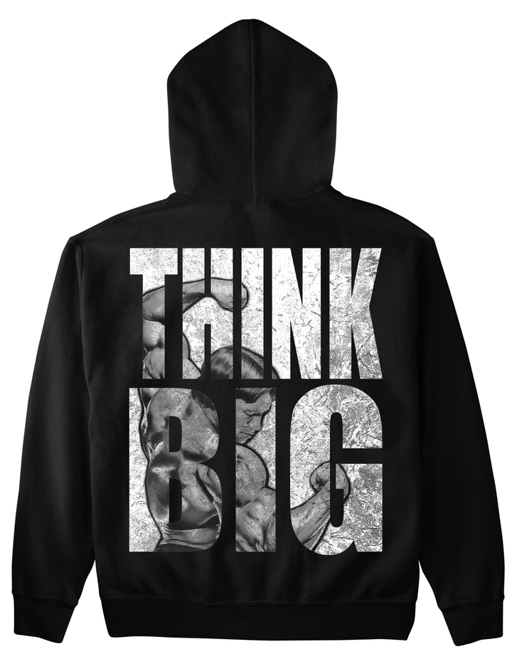 Think big Hoodie