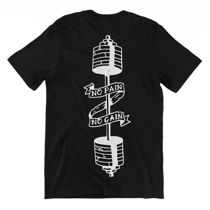 No Pain No Gain (Backprint) Shirt